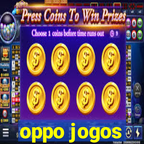 oppo jogos